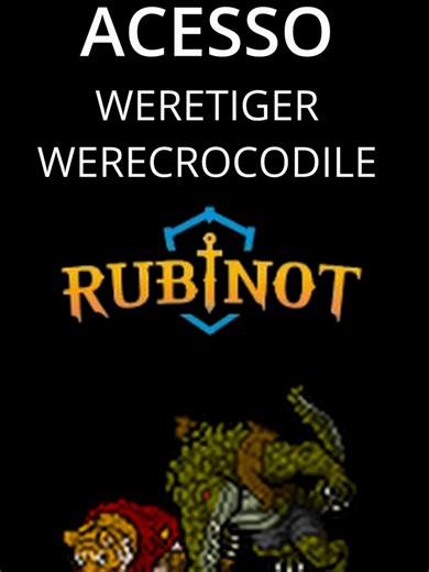 Como FAZER o ACESSO WERETIGER e WERECROCODILE no RUBINOT #rubinot #hunttibia #tibiagame #fyp #tibia