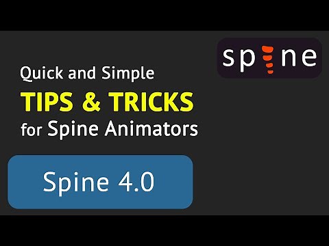 Spine 2D Tutorial: Tips and Tricks for Animators [4.0]