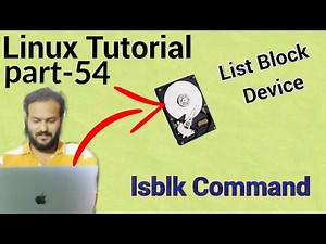 Linux Tutorial 54 - How to use the lsblk command | Block Device Info with lsblk command with example