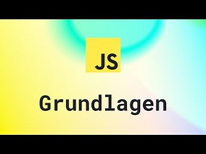 JavaScript Grundlagen für Anfänger