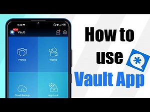 How to use Vault App on Android