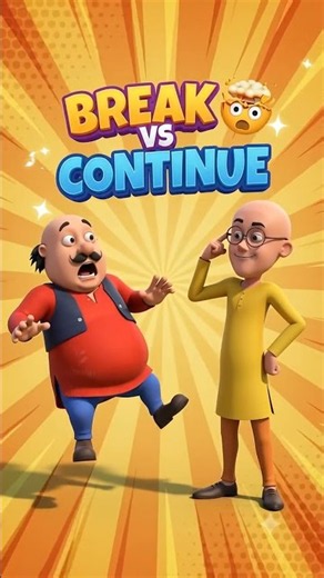 🔥 Break vs Continue in Java | Explained with Motu & Patlu 😂 | Java for Beginners