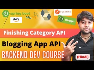 🔥Finishing Category API | Blogging App | Backend Course [Hindi]