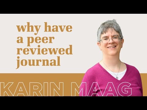 Why Have a Peer Reviewed Journal? | Karin Maag and the Calvin Theological Journal