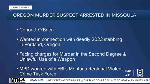 Suspect in 2023 Oregon homicide arrested in Missoula