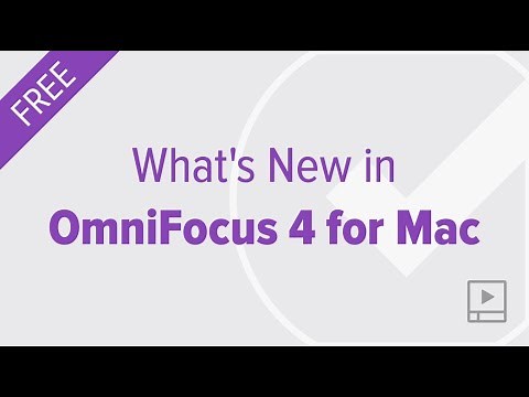 What's New in OmniFocus 4.0 for Mac