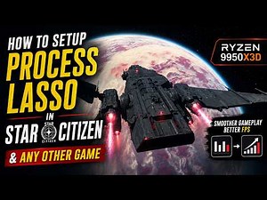 Boost FPS & Kill Stutter! Process Lasso Setup for Star Citizen and Any Game!