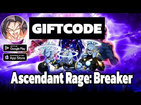Ascendant Rage: Breaker || All 17 Giftcode & How to Redeem - Ascendant Rage: Breaker 17 Code.