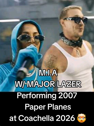 M.I.A with Major Lazer - Diplo performing the 2007 classic Paper Planes was hands down the absolute best part of Coachella 2026! #mia #majorlazer #diplo #coachella #fyp