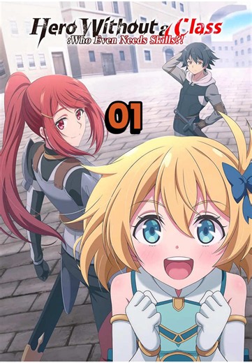 Anh Hùng Vô Chức P1. #animereview #foryou #kiwi_cartoon #fyp