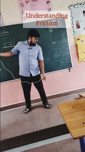 Classroom experiments-Understanding friction