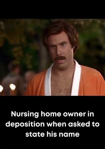 #NursingHome Owner in a Deposition