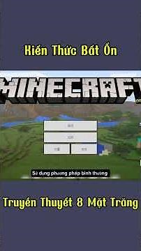 Truyền Thuyết 8 Mặt Trăng Trong Minecraft #shorts