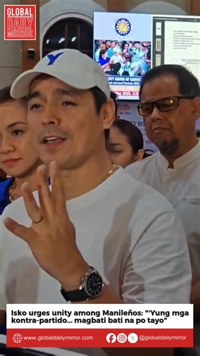 Manila Mayor Isko Moreno called on all Manileños to move forward and set aside political differences now that the elections are over. In a public statement, Moreno emphasized the need for unity in the city, saying it is time to focus on progress and public service rather than lingering political disputes. He also assured the public that he is ready to serve everyone, including his former political rivals, as they remain constituents of Manila. | Global Daily Mirror