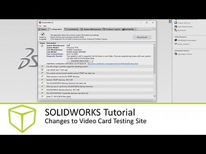 SOLIDWORKS Tutorial - Changes to Video Card Testing Site