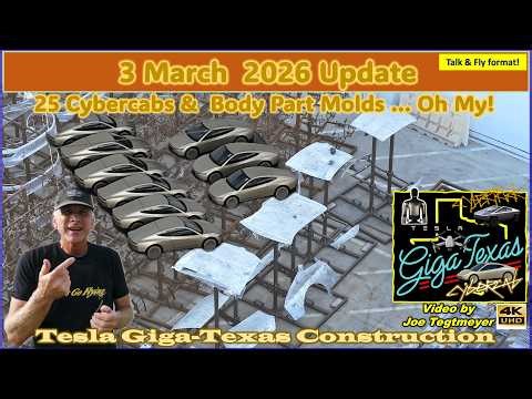 25+ Cybercabs On site! N Campus Prep, 3rd Transformer Arrives! 3 Mar 2026 Giga Texas Update(07:45AM)