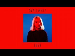 Songs We Love: Snail Mail, 'Pristine'