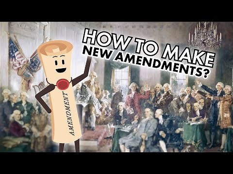 Amending the Constitution | Simple Civics