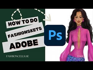 Adobe Fashion Illustration Guide | Digital Sketching for Beginners