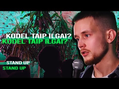 EVALDAS JASAITIS STAND-UP: ILGAI LAUKTAS VAIKAS (N18)