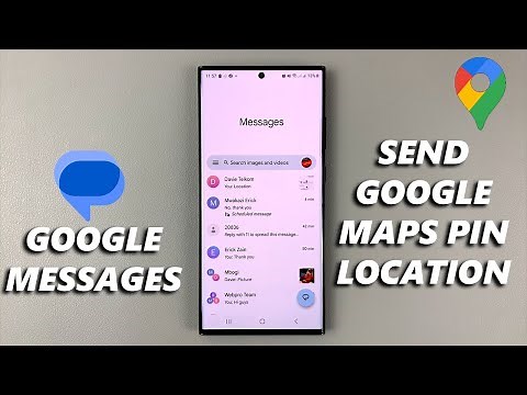 How To Send Google Maps Pin Location In Google Messages