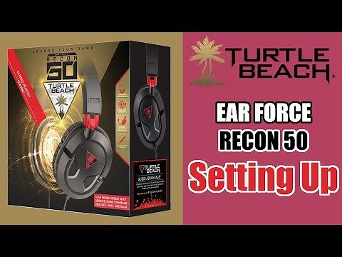 How to Set Up The Turtle Beach Ear Force Recon 50 (On A Windows PC)