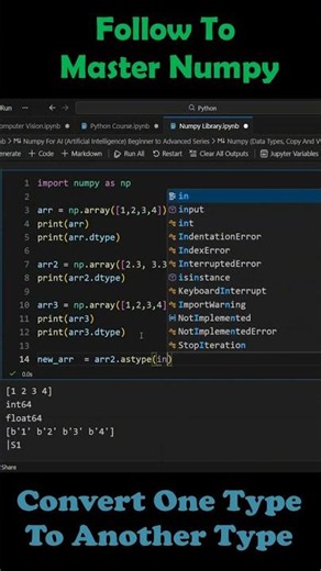 Convert Existing Type To Another Type in Numpy #artificialintelligence #numpy #pythontutorial