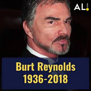 18K views · 214 reactions | Remembering Burt Reynolds February 11, 1936 - September 6, 2018 | al.com | Facebook