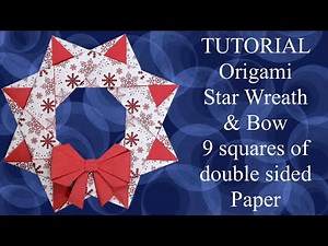 ⭐️How to Tutorial Origami Star wreath and Bow Christmas craft DIY Paper folding Ornament or a card