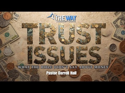 What the Bible Didn’t $ay about Money - TWCC 10-19-25 9:30am Service