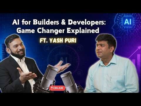 AI for Builders & Developers: Game Changer Explained