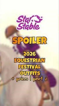 SPOILER | Pt.2 2026 Equestrian Festival sets ⚜️🌸 | Star Stable Online