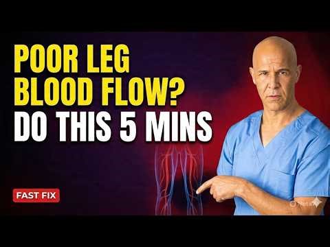 Poor Leg Circulation? 30-Second Test + 3 Fast Fix Exercises | Dr. Alan Mandell