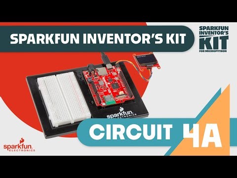 Circuit 4A: SparkFun Inventor's Kit for MicroPython