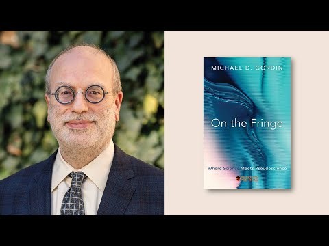 ‘On the Fringe’ by Michael D. Gordin named Princeton Univerisity Pre-read