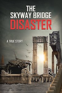 Remembering the Sunshine Skyway Bridge Disaster exactly 40 years later