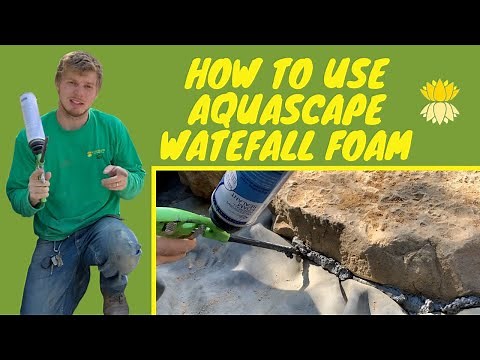 How To Use Aquascape Waterfall Foam