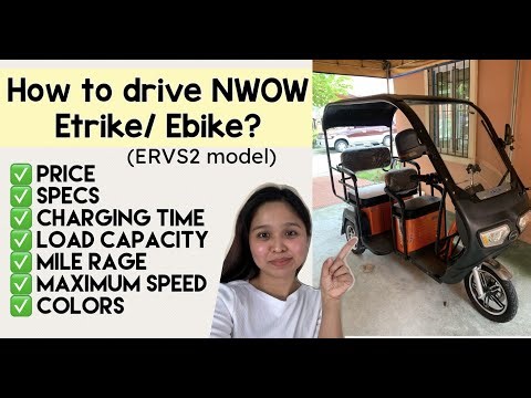 How to drive NWOW EBIKE/ETRIKE? Pano i-drive ang NWOW Etrike ERSV2