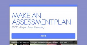 MAKE AN ASSESSMENT PLAN