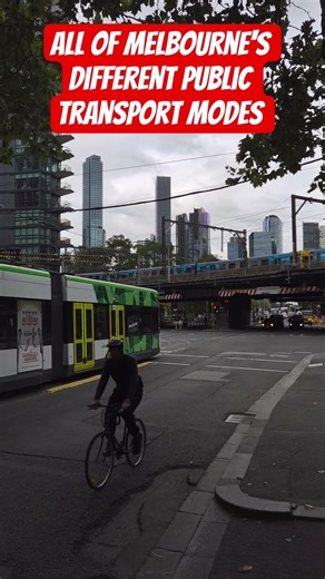 All of Melbourne’s Public Transport Modes visible from the one location