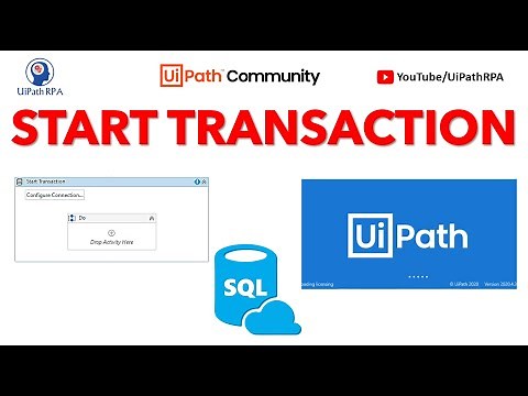 START TRANSACTION ACTIVITY UIPATH | DATABASE AUTOMATION | UIPATH RPA