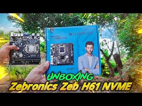Zebronics ZEB H61 NVME Motherboard Detailed Unboxing & Review 🔥 |Zebronics ZEB H61 NVME Motherboard