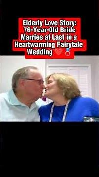 Elderly Love Story: 76-Year-Old Bride Marries at Last in a Heartwarming Fairytale Wedding ❤️💍
