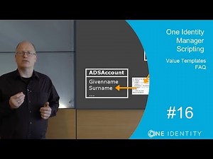 One Identity Manager | Scripting #16 | Value Templates - FAQ
