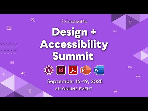 The Design + Accessibility Summit 2025 | Learn How to Design Accessible Documents
