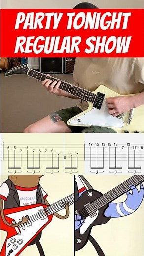 Regular Show - Party Tonight (Guitar Cover with TABS) ‘Mordecai and the Rigbys‘