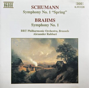 Robert Schumann, Johannes Brahms - Symphony No. 1 "Spring" / Symphony No. 1