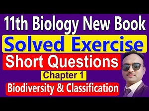 11 Biology Solved Exercise Short Questions Chapter 1 New Book Biodiversity and Classification