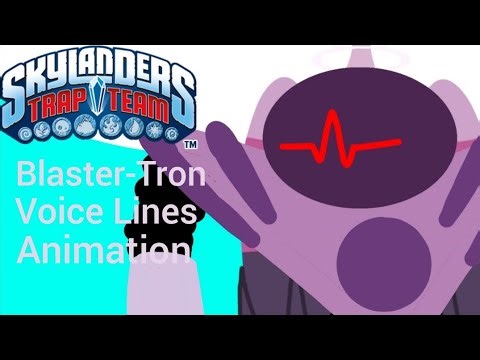 Blaster-Tron Voice Lines Animated From Skylanders Trap Team