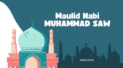 Lirik Sholawat untuk Bacaan Maulid Nabi Muhammad SAW - Surya.co.id